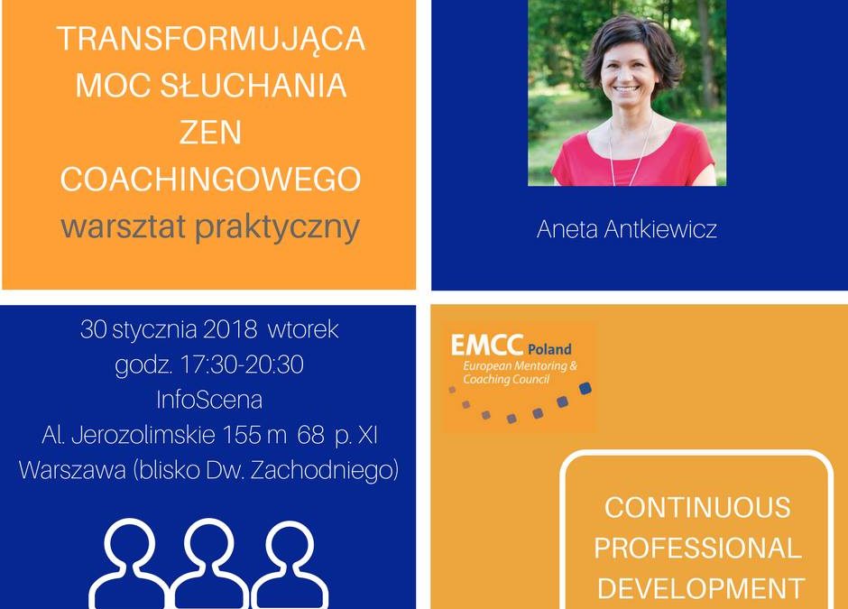 Transformująca moc słuchania ZenCoachingowego