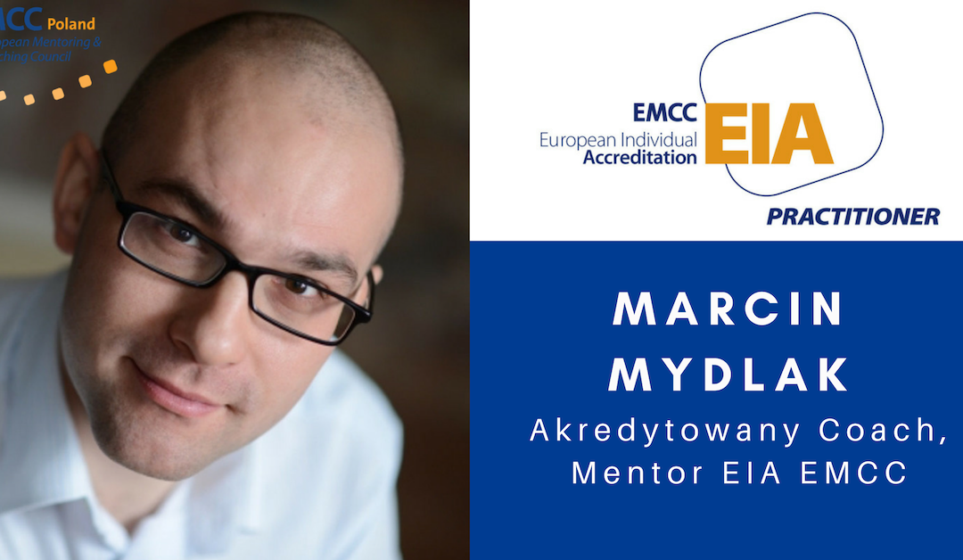 Marcin Mydlak Akredytowany Coach Mentor EIA EMC