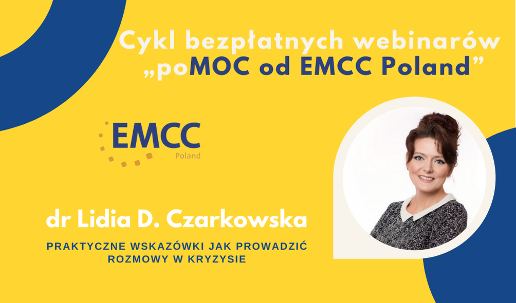 Cykl bezpłatnych webinarów „poMOC od EMCC Poland” - Praktyczne wskazówki jak prowadzić rozmowy w kryzysie