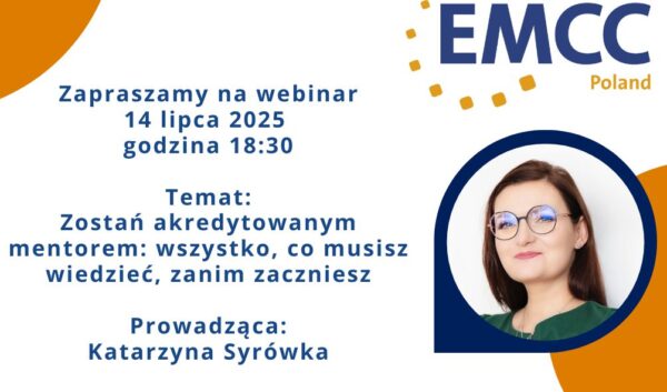 WEBINAR -  Zostań akredytowanym mentorem: wszystko, co musisz wiedzieć, zanim zaczniesz