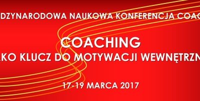 VIII Międzynarodowa Naukowa Konferencja Coachingu na ALK 17-19.03.2017