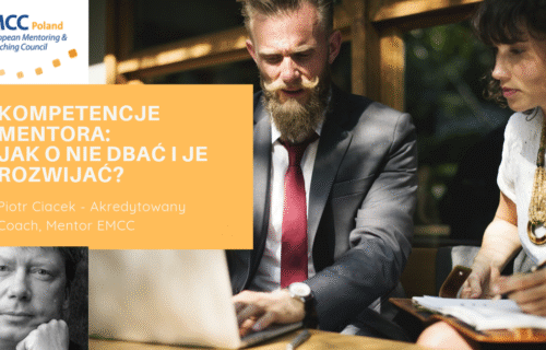 Kompetencje Mentora: jak o nie dbać i je rozwijać?