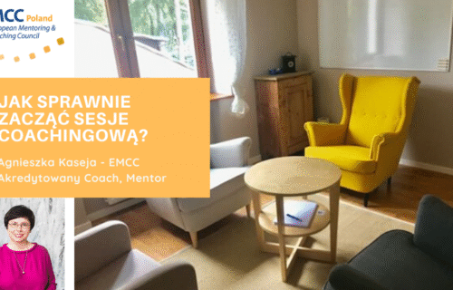 Jak sprawnie zacząć sesję coachingową?